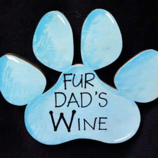 Wooden Coaster - Fur Dad's Wine