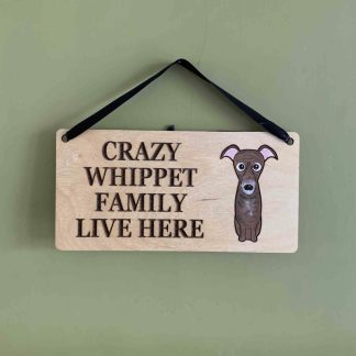 Wooden Wall Plaque - Crazy Whippet Family